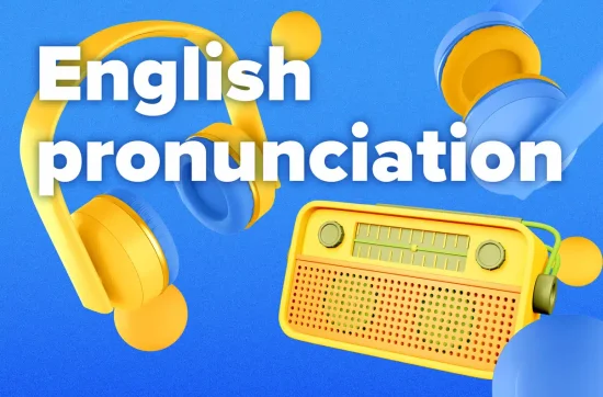 CAN YOU IMPROVE YOUR ENGLISH PRONUNCIATION?